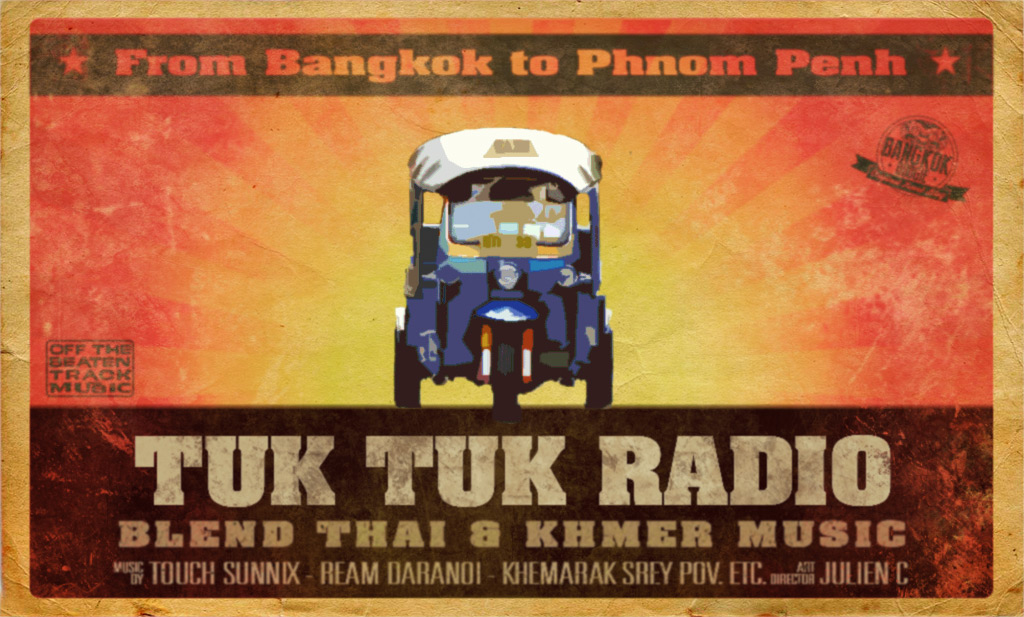 Musique de Thaïlande et Cambodge tuk-tuk radio